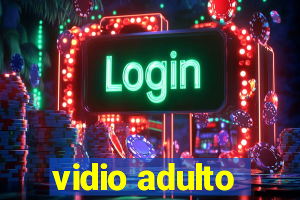 vidio adulto